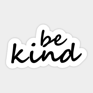 Be Kind Sticker